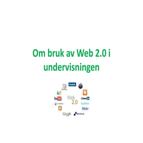 Om bruk av web 2. oppgave 1