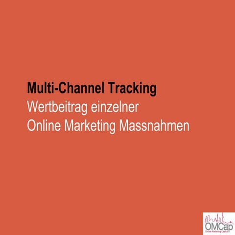 Multi Channel Trichter bei Google Analytics - Wertbeitrag einzelner Quellen