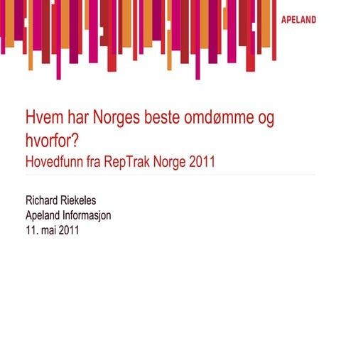 Hvem har Norges beste omdømme og hvorfor? 