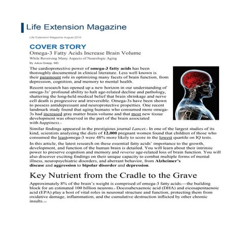 Omega-3 Fatty Acids Increase Brain Volume While Reversing Many Aspects of Neu...