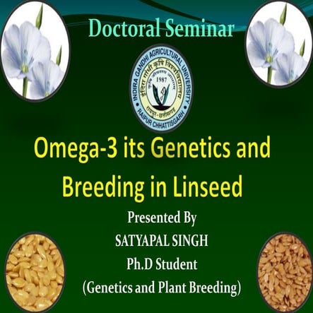 omega-3itsgeneticsandbreedinginlinseed-170320160001.pptx