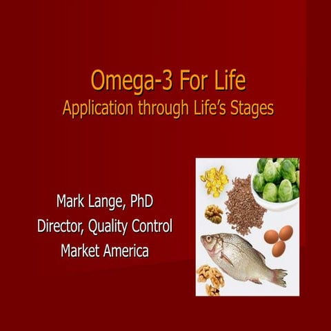Omega_3_for_Life Tutorial Presentation