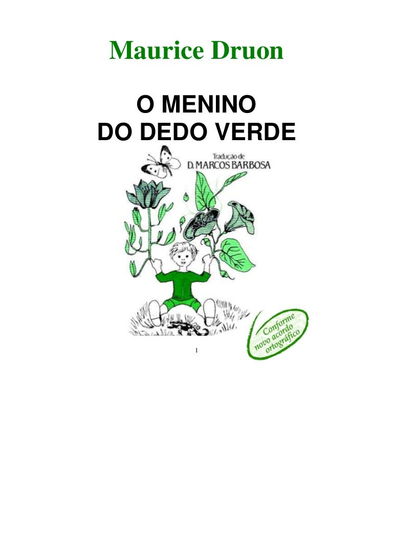 O MENINO DO DEDO VERDE - Maurice Druon