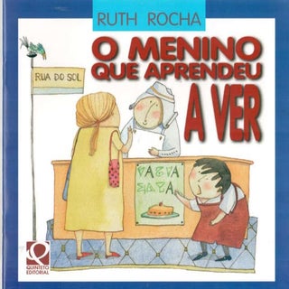 O MENINO QUE APRENDEU A VER