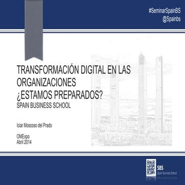 La transformación digital en las organizaciones. ¿Estamos preparados?