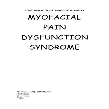 mpds-myofacial pain dysfunction syndrome