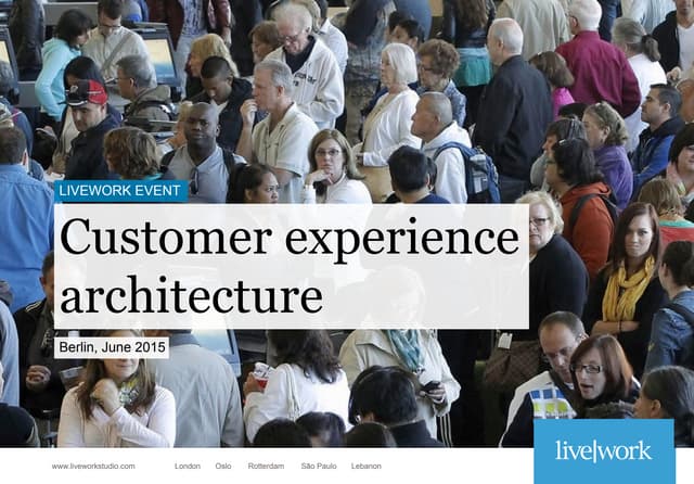 Customer experience architecture