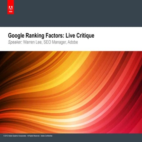 Google Ranking Factors : Live Webinar by Warren Lee