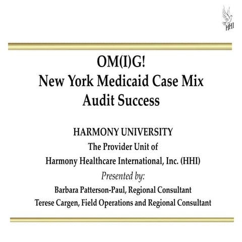 OM(I)G! New York Medicaid Case Mix Audit Success