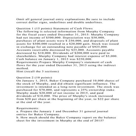 Omit all general journal entry explanations.Be sure to include cor.docx