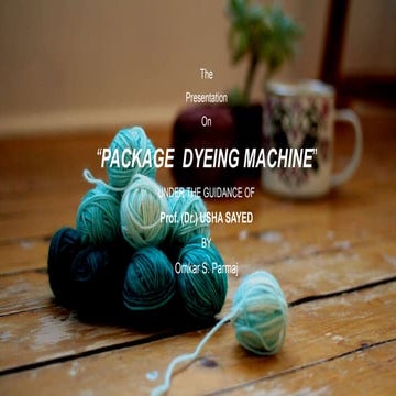 package dyeing machine