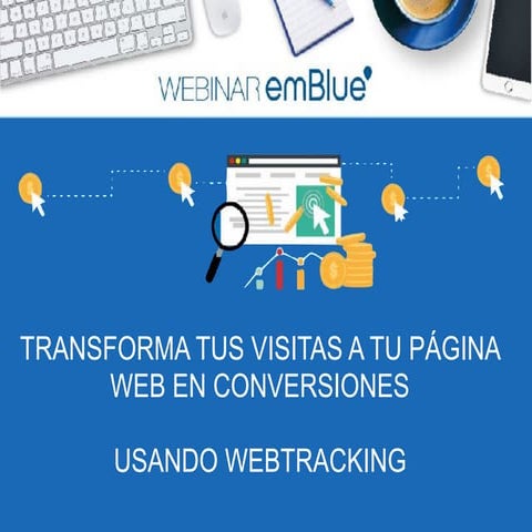 Transforma tus visitas web en conversiones utilizando web tracking