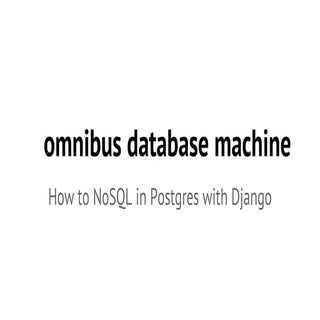 Omnibus database machine
