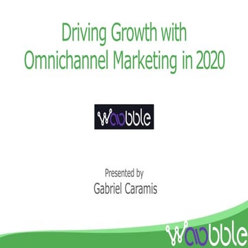 Driving Growth with Omnichannel Marketing in 2020