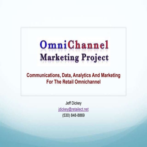 OmniChannel Marketing Project 2012