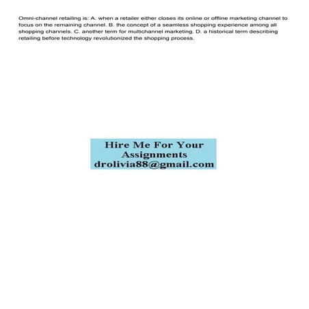 Omnichannel Retailing Is A When A Retailer Either Closes Pdf