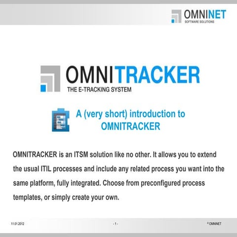 (very short) intro to OMNITRACKER