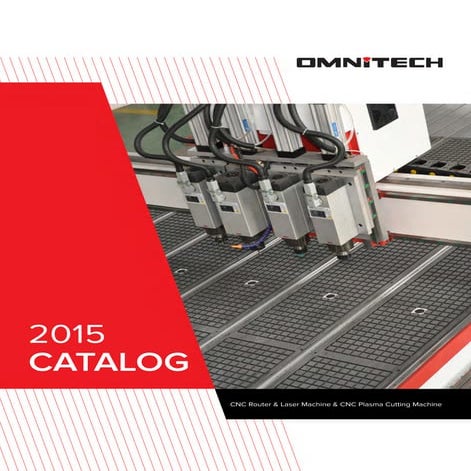 OMNI Catalog 2015-China CNC Router |Laser Machine| Plasma | PDF