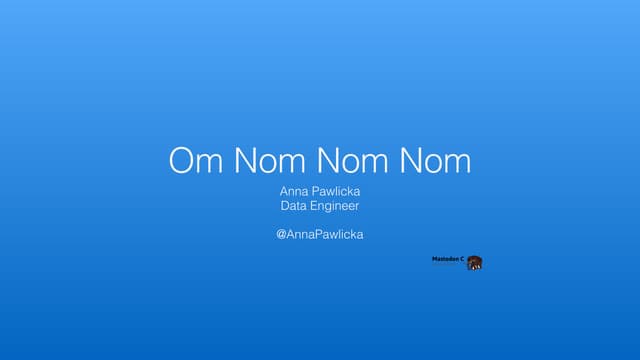 Om nom nom nom