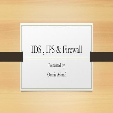 Omnya Ashraf .nerwork (IDS,IPS, Firewall).pptx