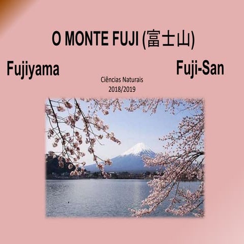 O MONTE FUJI.pptx