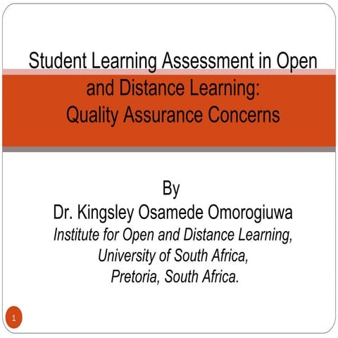 Kingsley Osamede Omorogiuwa:Student Learning Assessment in Open and Distance ...