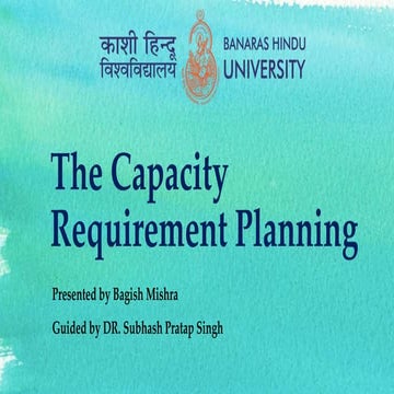 The Capacity Requirement Planning 