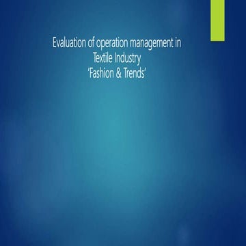 Evaluation of operation management in Textile Industry