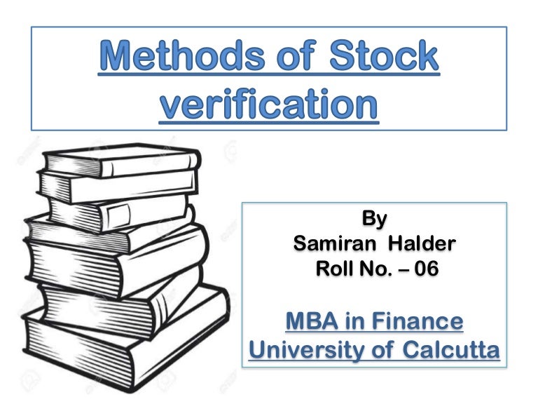 Methods of Stock Verification