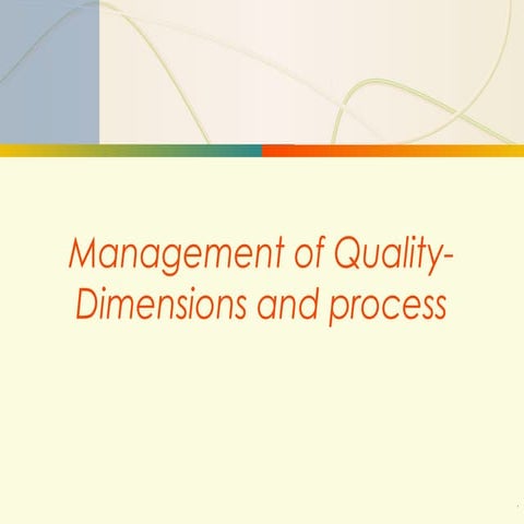 Om quality dimensions process