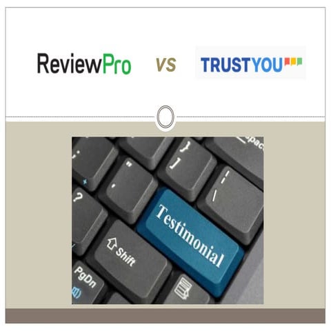 ORM: TrustYou vs ReviewPro | PPTX