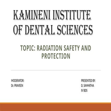 Oral medicine and radiology- radiation safety and protection | PPTX