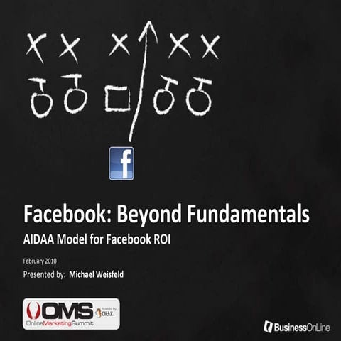 Facebook: Beyond The Fundatmentals