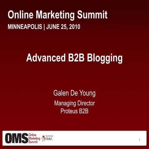 Advanced B2B Blogging - Galen de Young