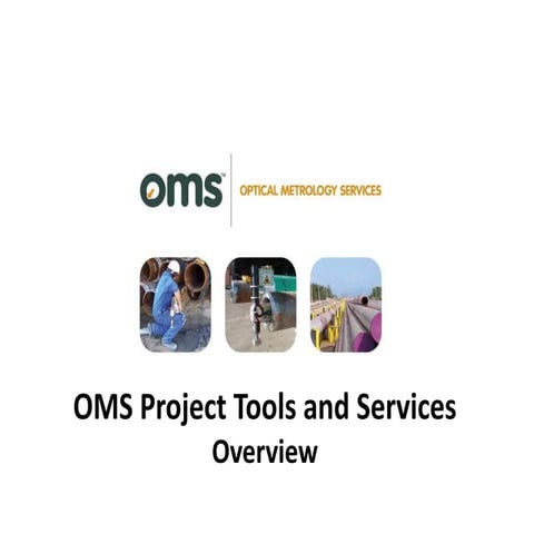 Oms Project Tools And Services Overview | PPTX