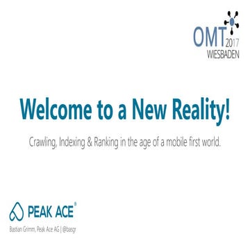 Welcome to a New Reality - SEO goes Mobile First in 2017