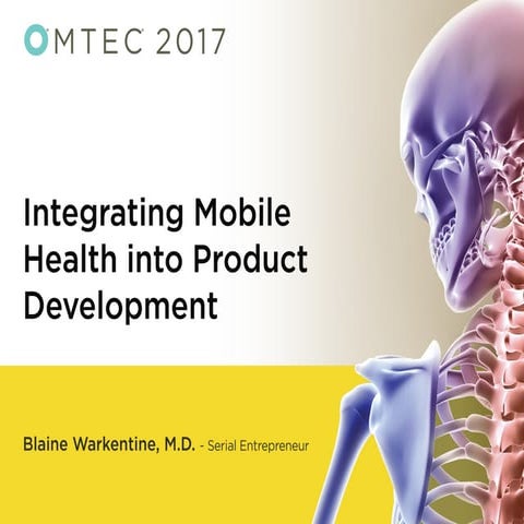 Integrating Mobile Health into Product Development - OMTEC 2017
