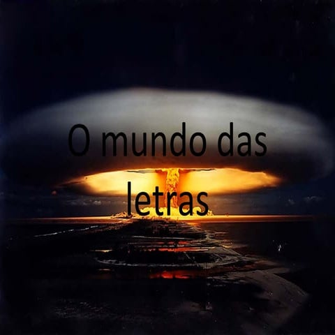 O mundo das letras d