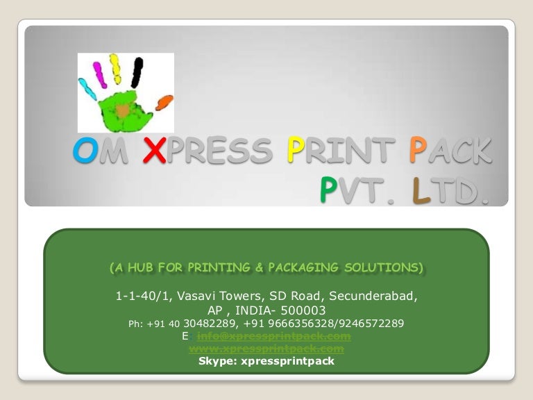 Om xpress print pack pvt. ltd. products profile