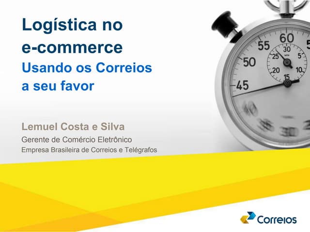 Logística no e-commerce: usando os Correios a seu favor - Lemuel Costa ...