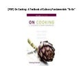 [PDF] On Cooking: A Textbook of Culinary Fundamentals To Go
