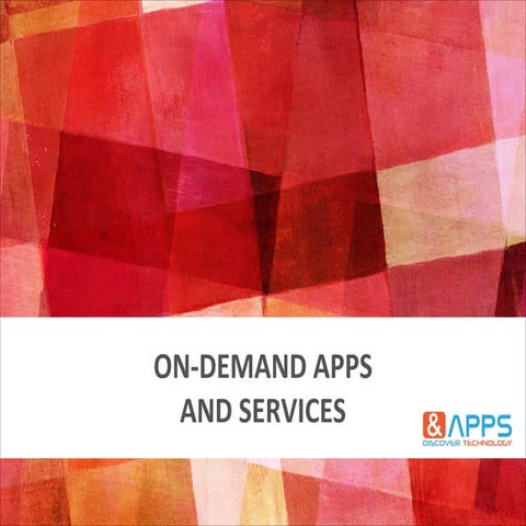On-demand Application Development