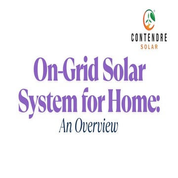 On-Grid Solar System for Home A Complete Guide
