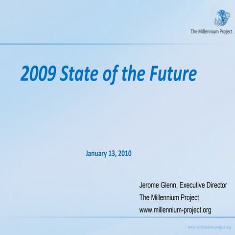 Global Future Changes and Millennium Project