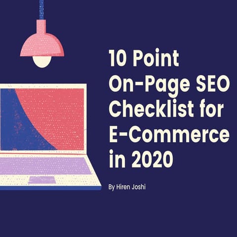 10 On Page SEO checklist for E-commerce in 2020