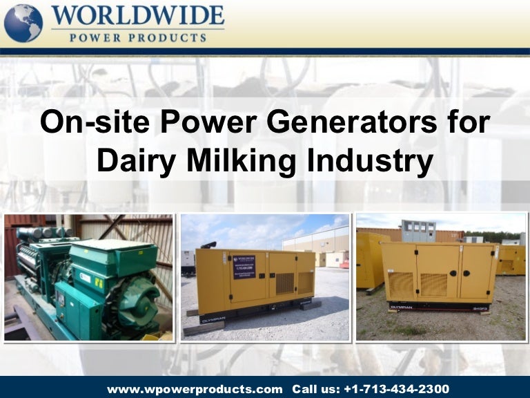 Onsite Power Generators for Dairy Milking Industry