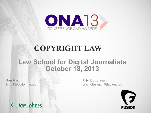 Ona   law school for digital journalists - copyright - 2013 (10-10-13)