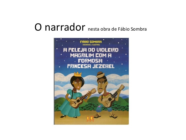 O Narrador Ao Descrever O Seu Próprio Pai