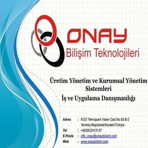 Onay Bilişim - Tanıtım