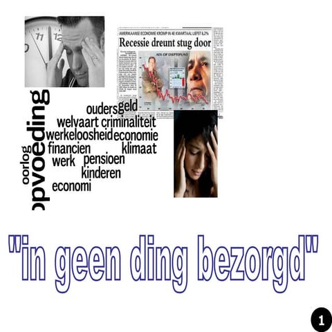 in geen ding bezorgd | PPT
